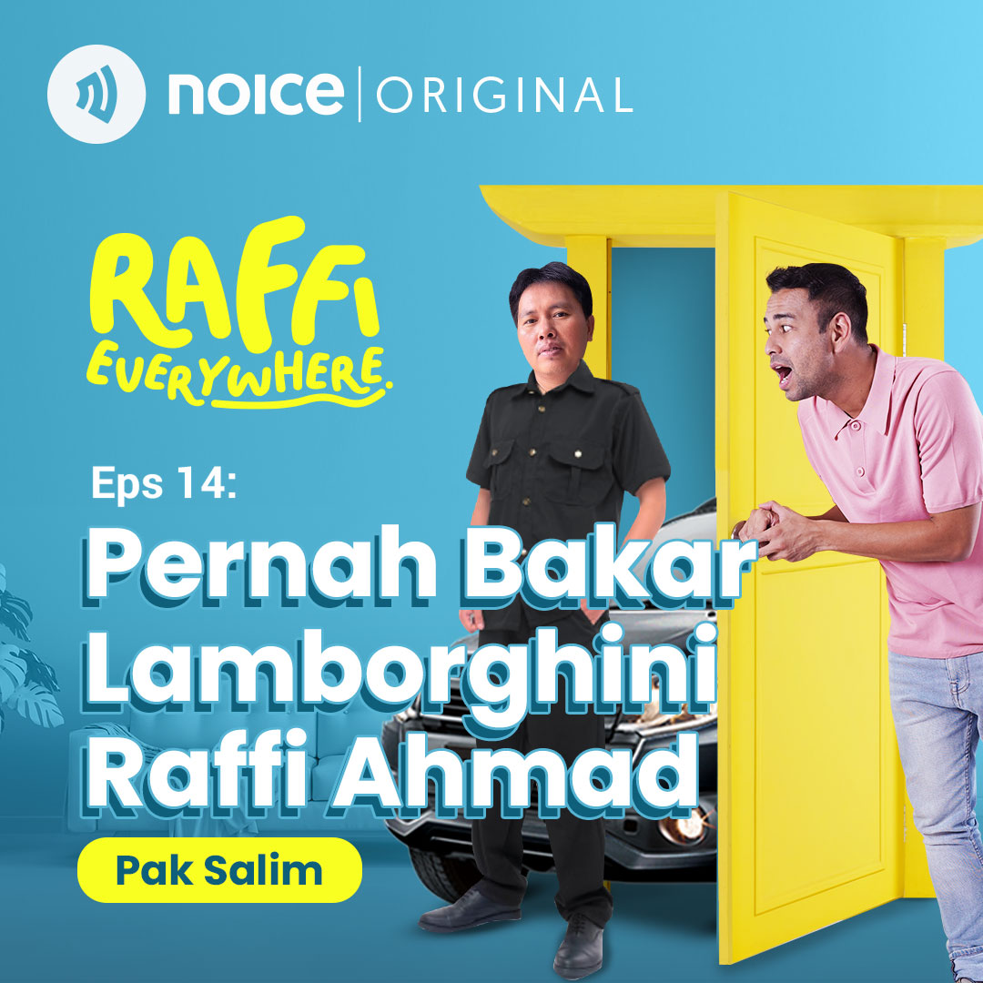 Eps 14: Pernah Ngebakar Lamborghini Raffi Ahmad (Pak Salim)