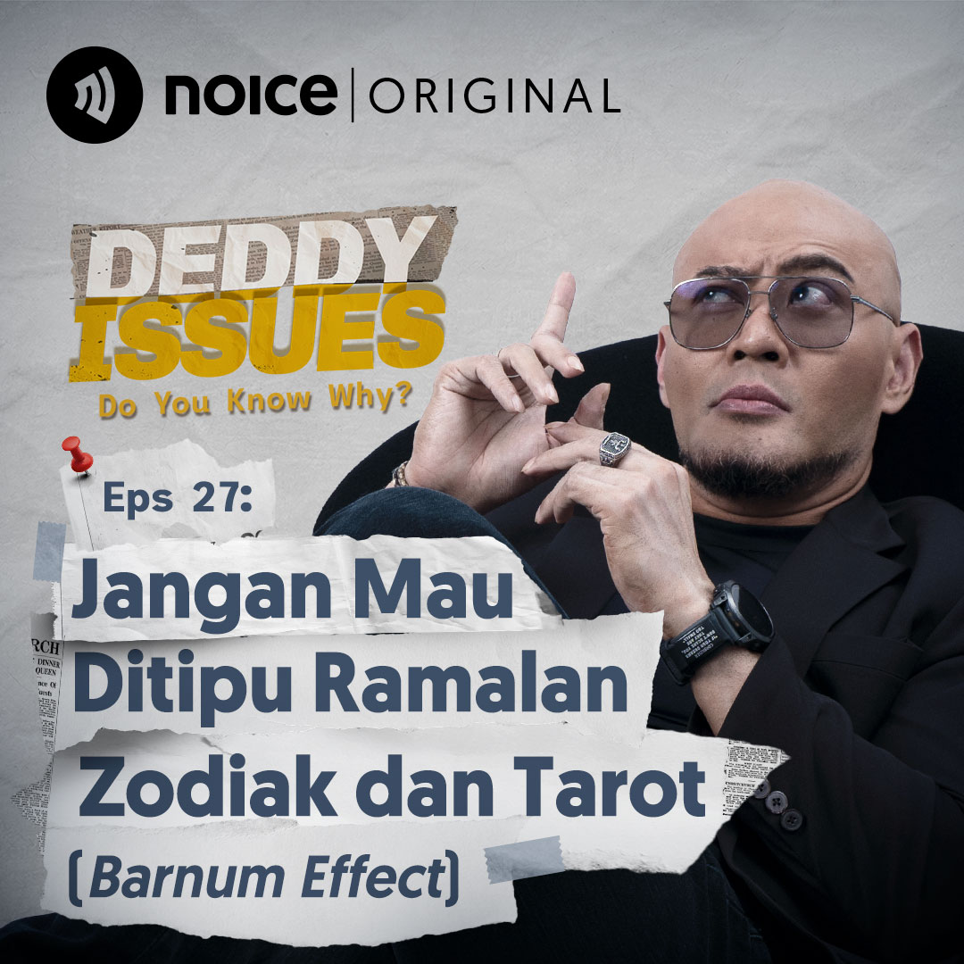 Eps 27: Jangan Mau Ditipu Ramalan Zodiak dan Tarot (Barnum Effect)