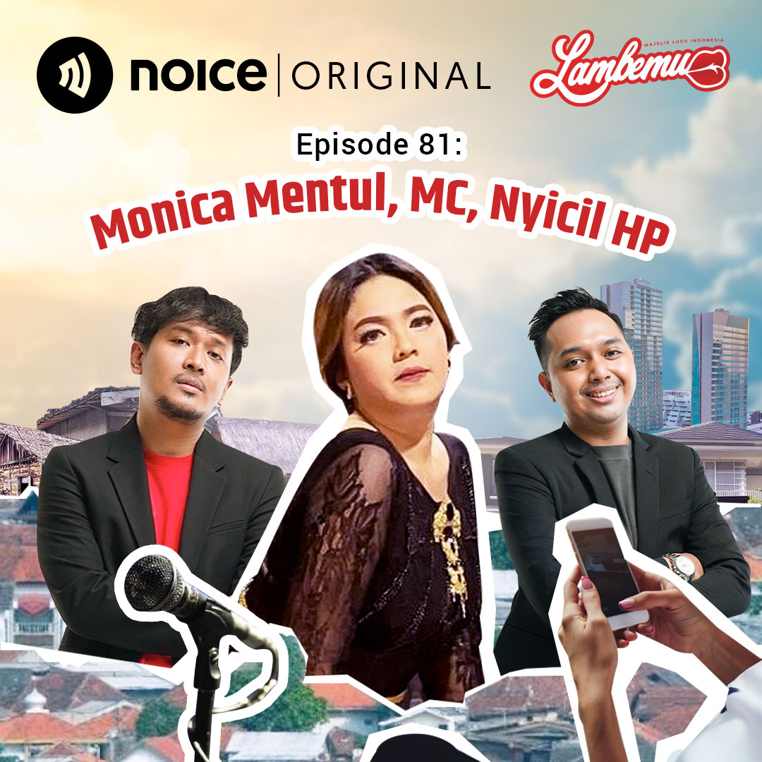 Eps 81: Monica Mentul, MC, Nyicil HP
