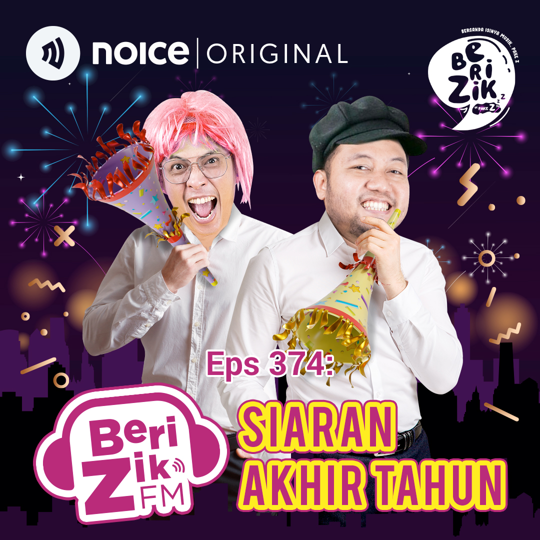 Eps 374: #BERIZIKFM - Siaran Akhir Tahun