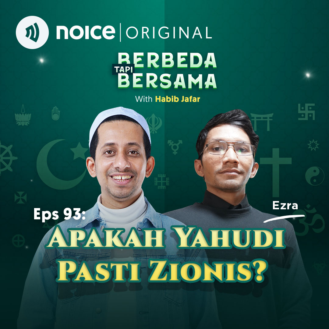 [VIP EPISODE] Eps 93: Apakah Yahudi Pasti Zionis? (bersama Ezra Avraham)
