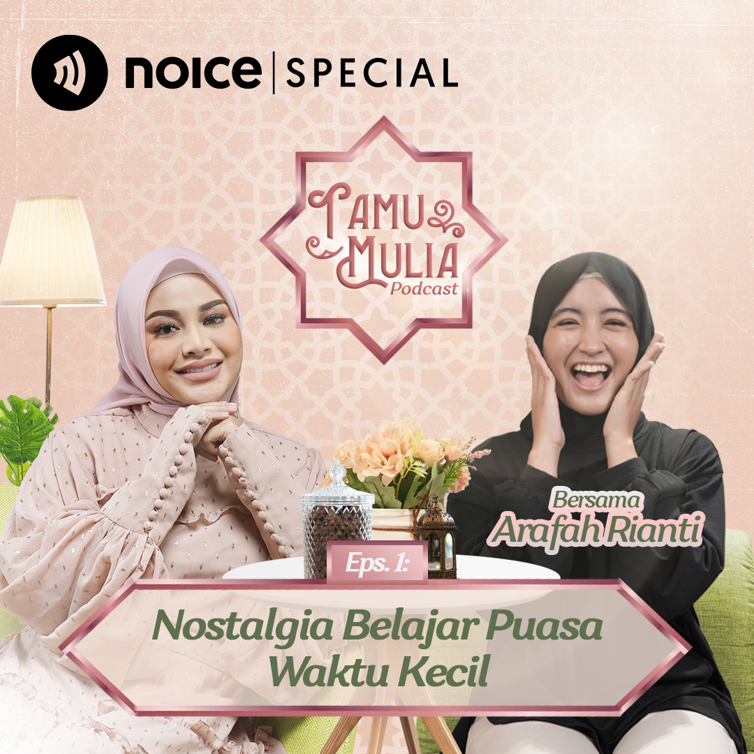 Eps 1: Nostalgia Belajar Puasa Waktu Kecil (Arafah)