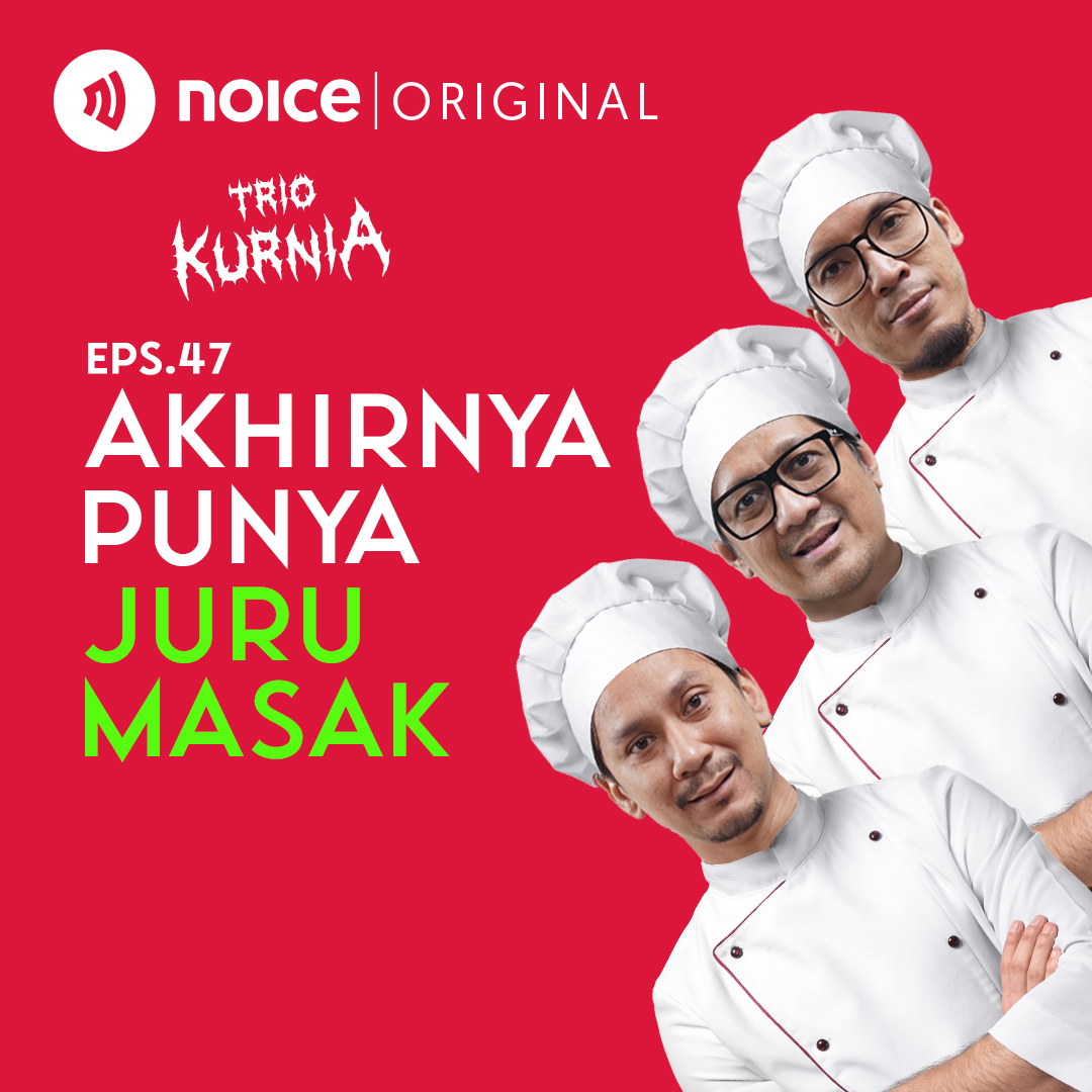 Eps 47: Akhirnya Punya Juru Masak