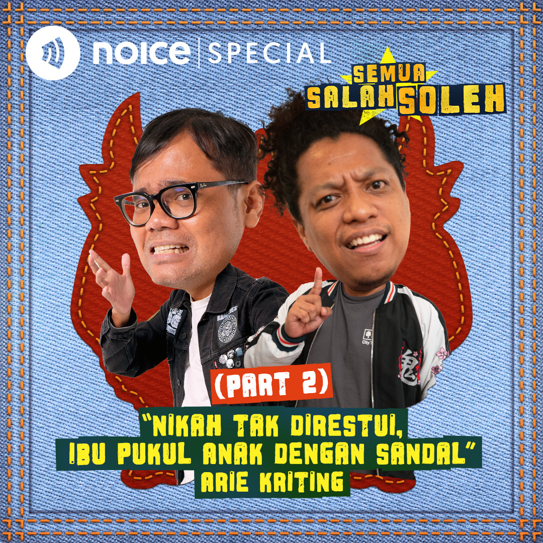 (PART 2) Arie Kriting: "Nikah Tak Direstui, Ibu Pukul Anak Dengan Sandal"