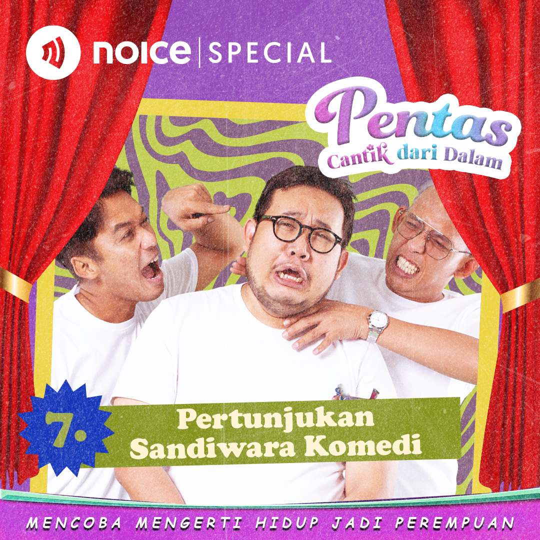 [VIP EPISODE] Eps 7: “PENTAS CANTIK DARI DALAM” Pertunjukan Sandiwara Komedi