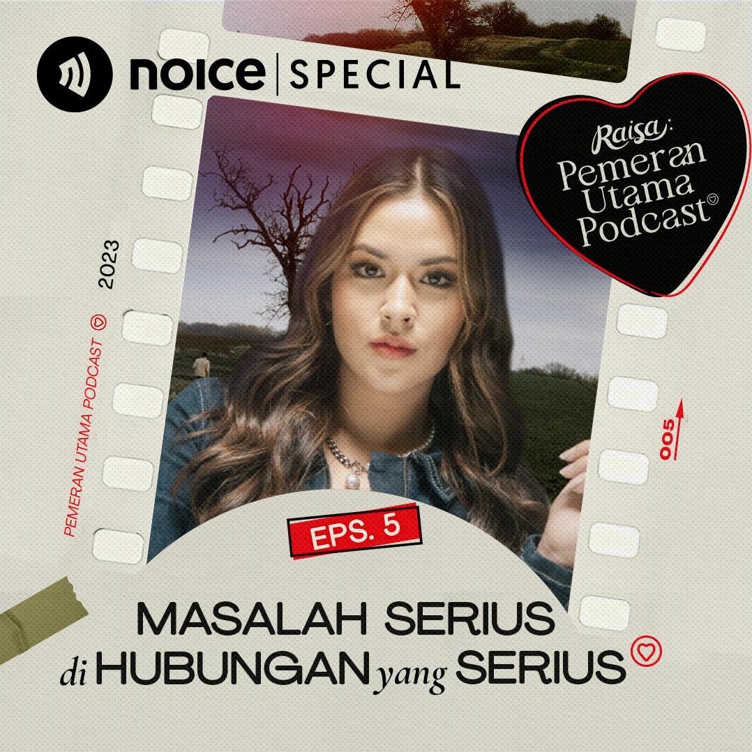 Eps 5: Masalah Serius di Hubungan yang Serius