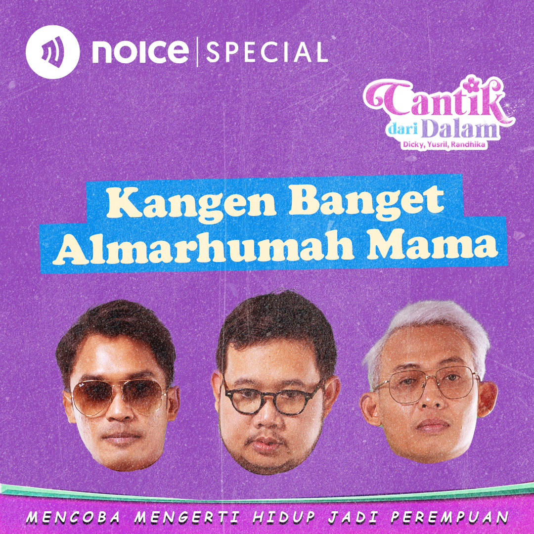 “Kangen Banget Almarhumah Mama” (PENTAS CANTIK DARI DALAM)