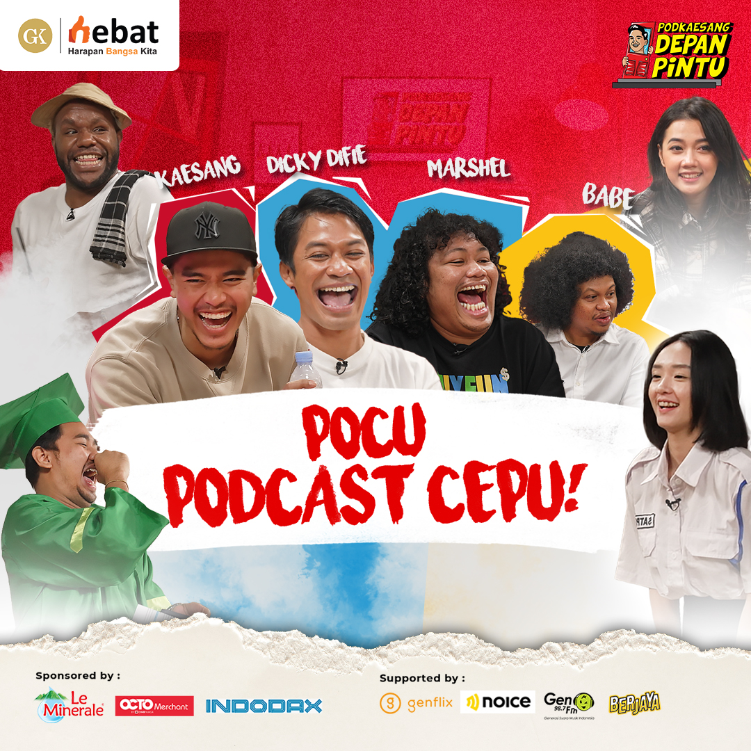 PODKAESANG DEPAN PINTU: POCU, Podcast Cepu!