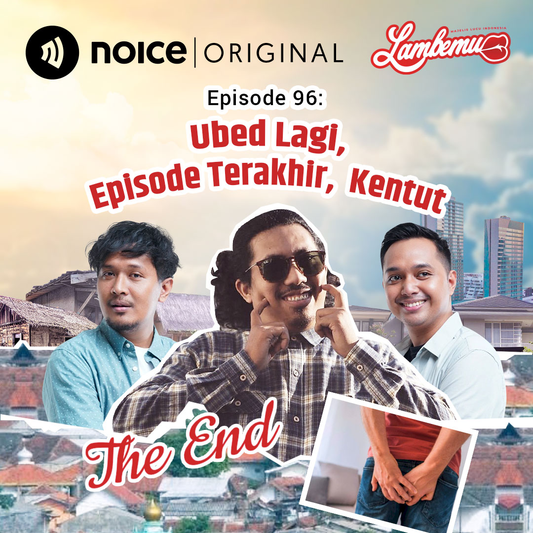 Eps 96: Ubed Lagi, Episode Terakhir, Kentut
