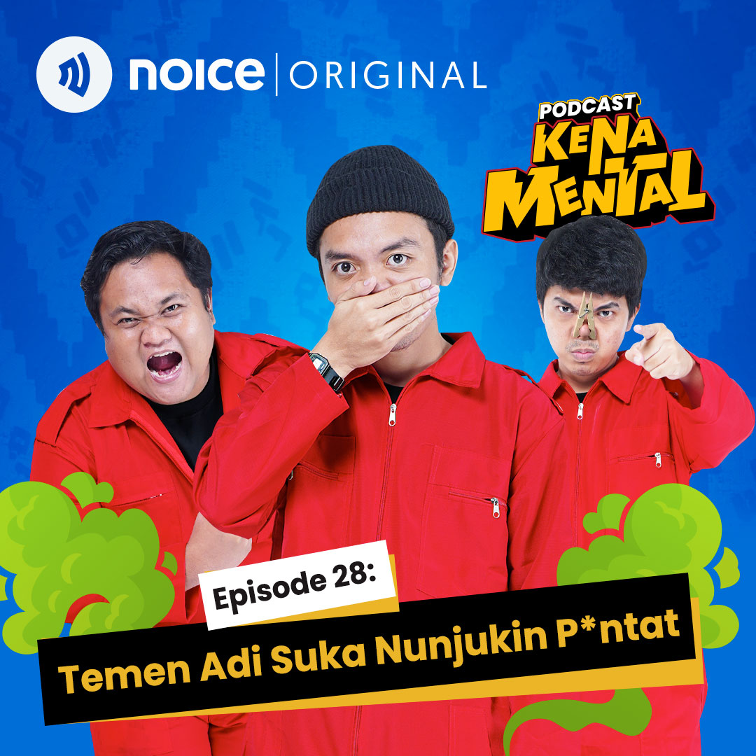 Eps 28: Temen Adi Suka Nunjukin P*ntat