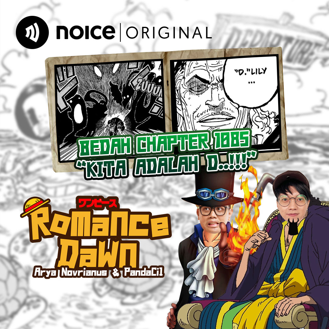 Eps. 161 Bedah Chapter 1085 "Kita Adalah D..!!!"