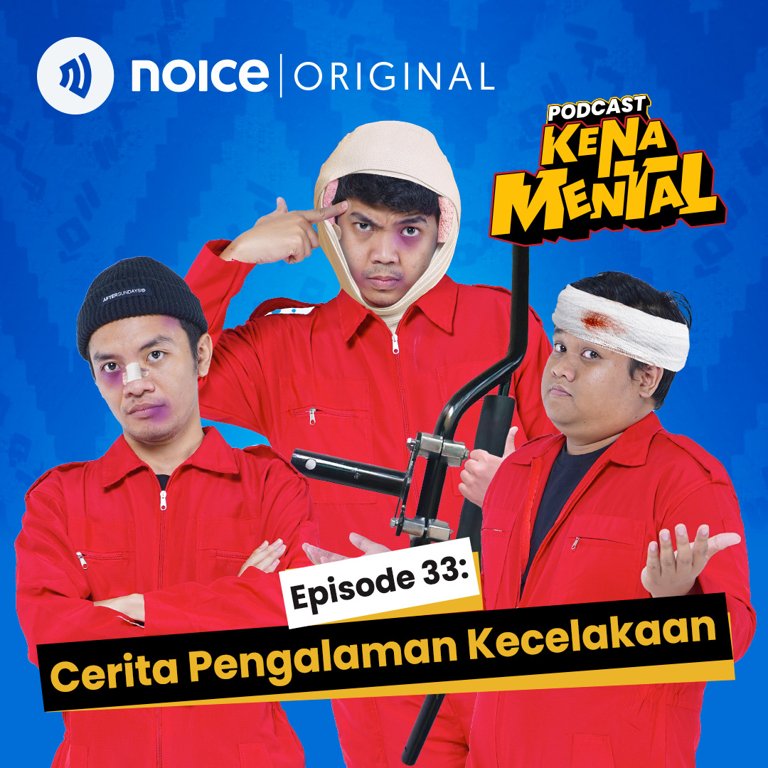 Eps 33: Cerita Pengalaman Kecelakaan