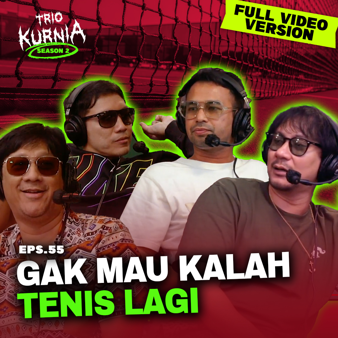 [FULL VIDEO VERSION] Eps 55: Gak Mau Kalah Tenis Lagi