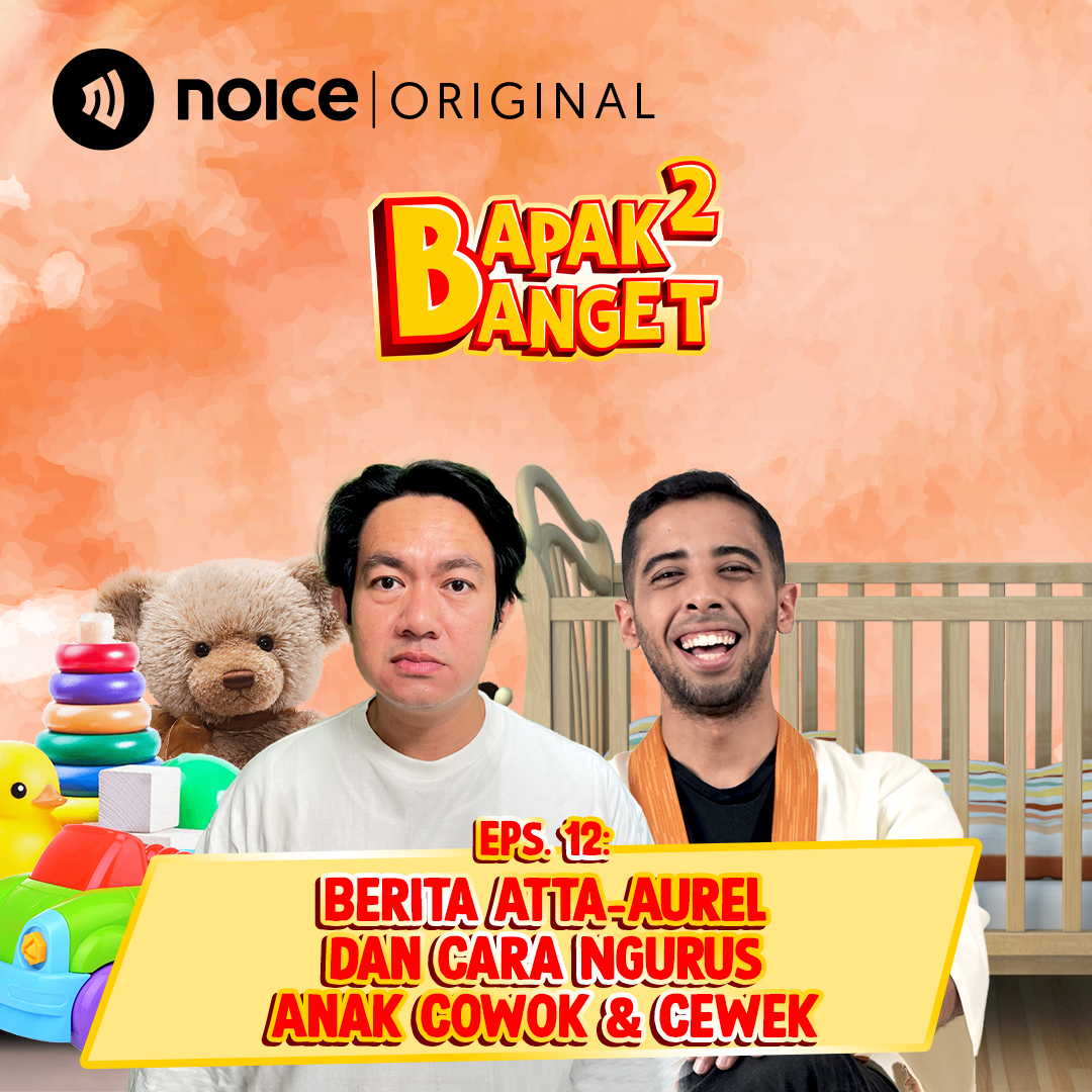 Eps 12: Berita Atta-Aurel Dan Cara Ngurus Anak Cowok & Cewek