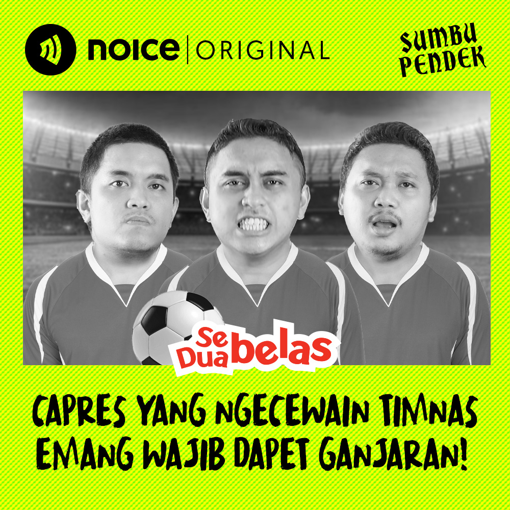 Capres yang Ngecewain Timnas Emang Wajib Dapet Ganjaran! (Cuplikan Eps 127 #SebelasDuaBelas)