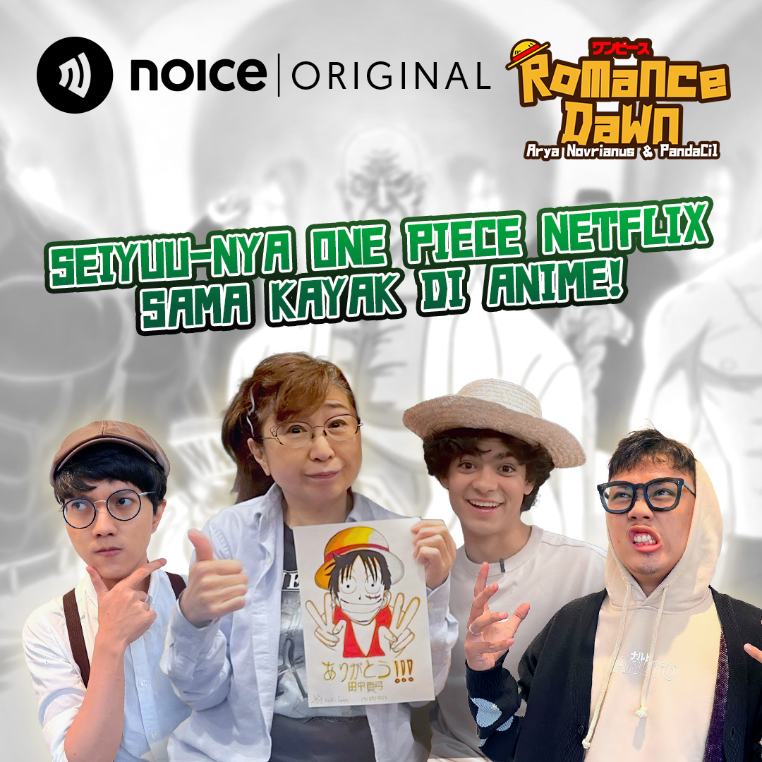 Eps 165 : SEIYUU-NYA ONE PIECE NETFLIX SAMA KAYAK DI ANIME!