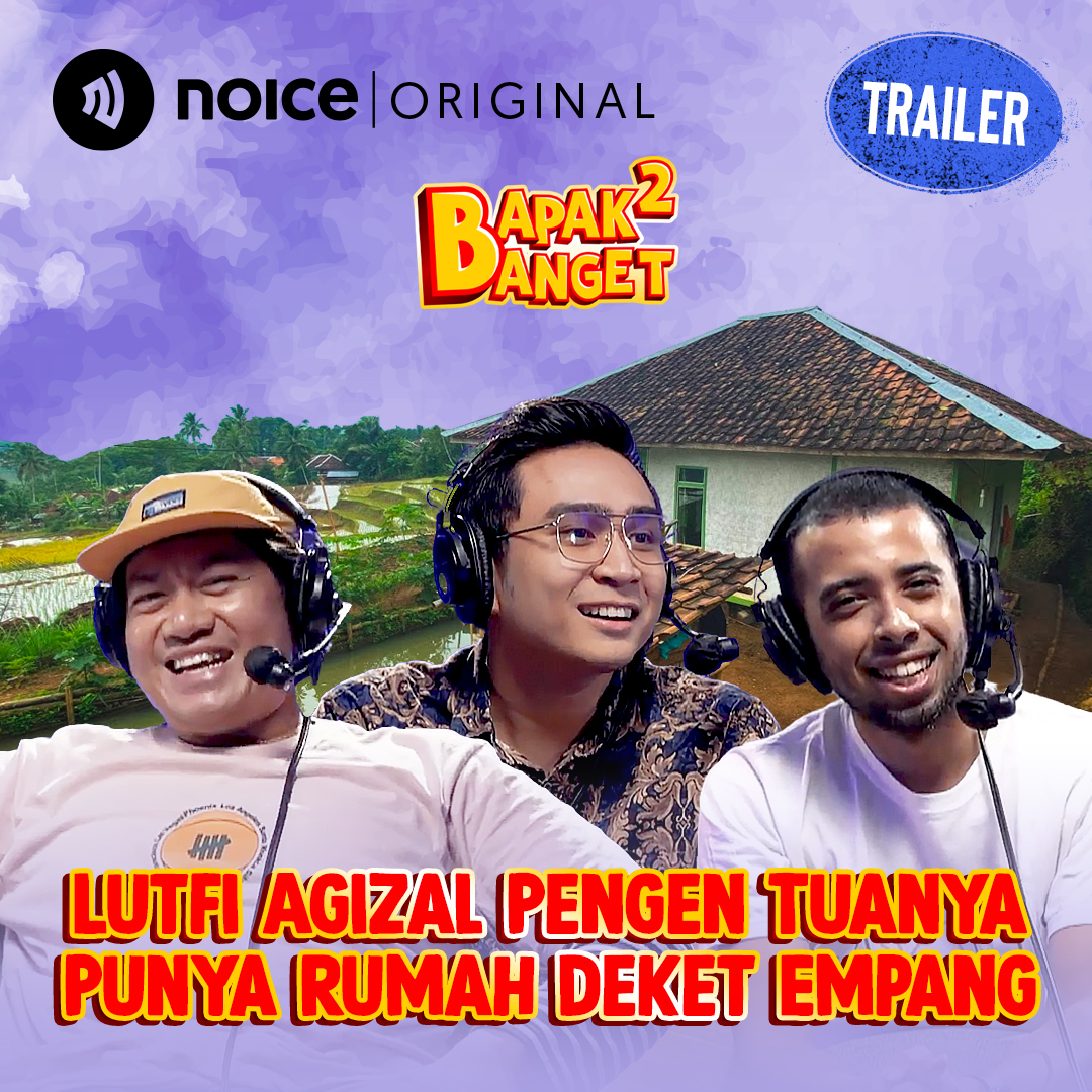 [TRAILER] Lutfi Agizal Pengen Tuanya Punya Rumah Deket Empang (Tayang 13 Juli 2023)