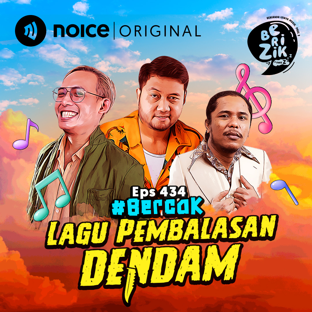  Eps 434: #BERCAK - Lagu Pembalasan Dendam