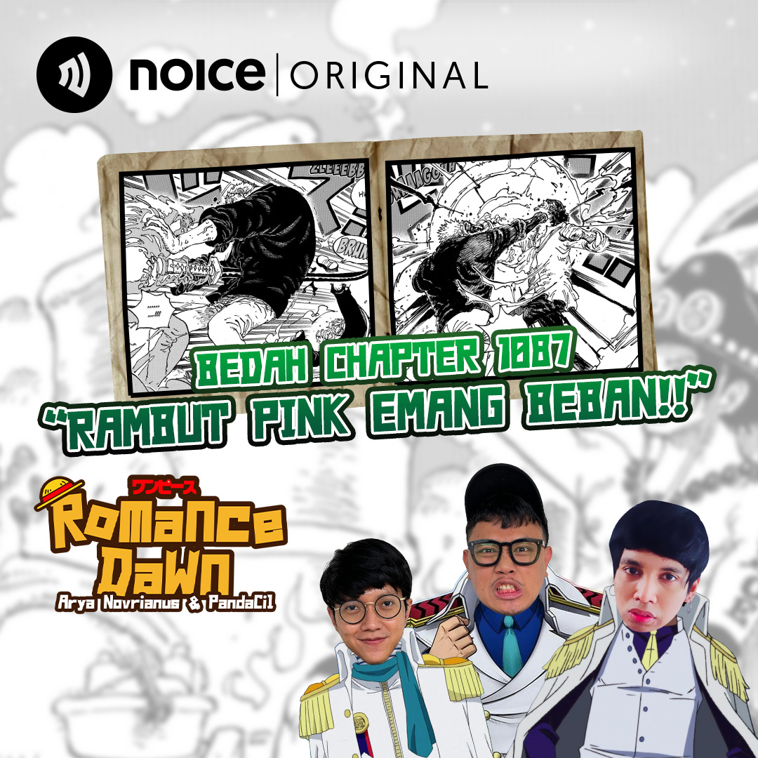 Eps 167: Bedah Chapter 1087 "Rambut Pink Emang Beban!!"
