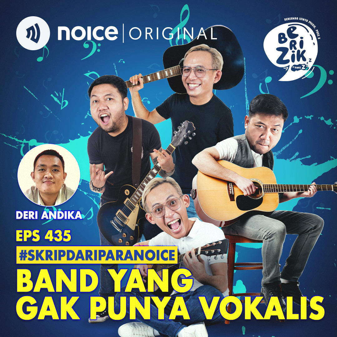Eps 435: Band Yang Gak Punya Vokalis