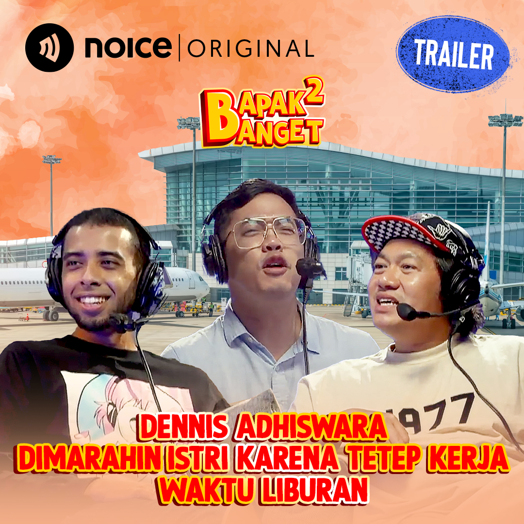 [TRAILER] Dennis Adhiswara Dimarahin Istri Karena Tetep Kerja Waktu Liburan (Tayang 20 Juli 2023)