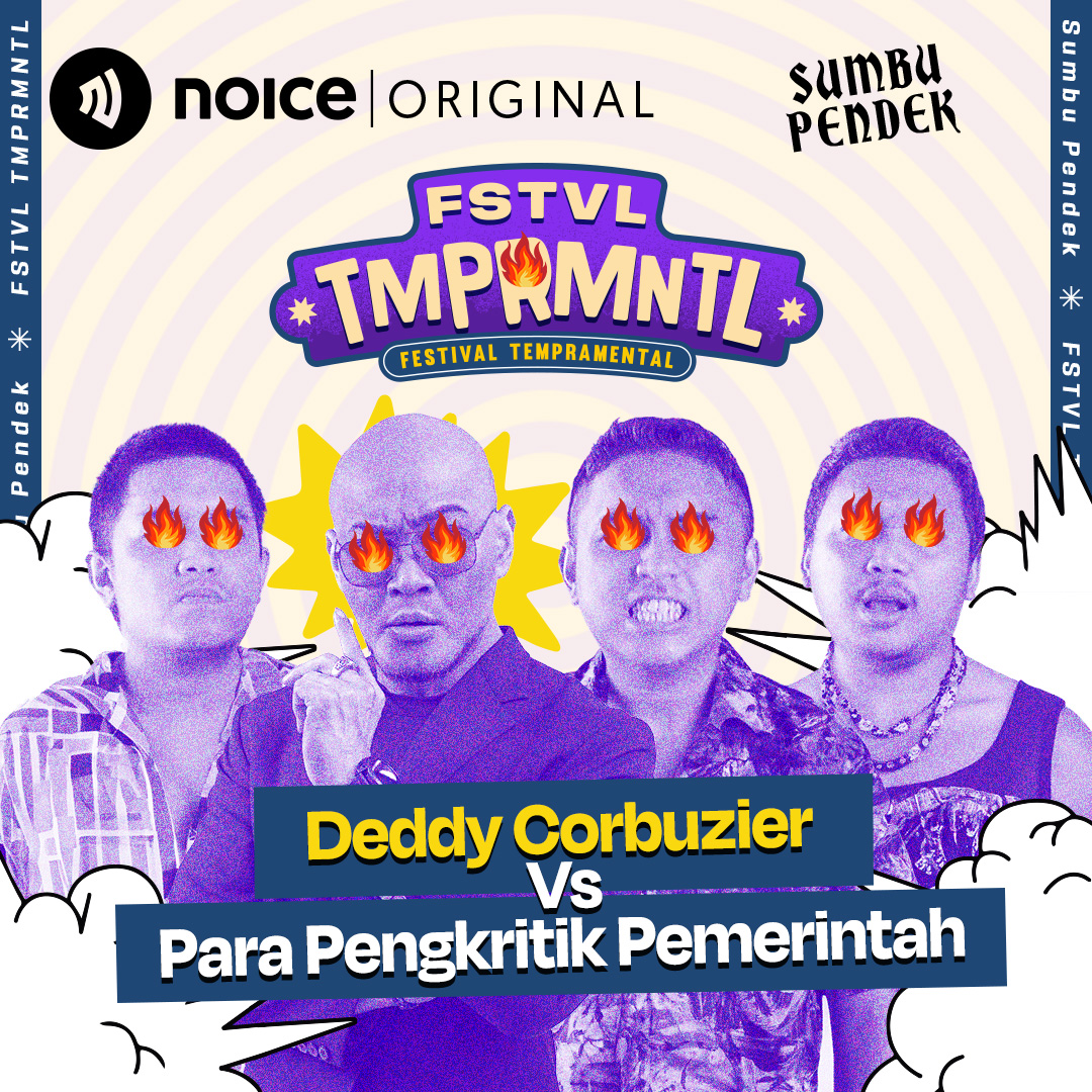 [VIP EPISODE] #FSTVLTMPRMNTL: Deddy Corbuzier Vs Para Pengkritik Pemerintah