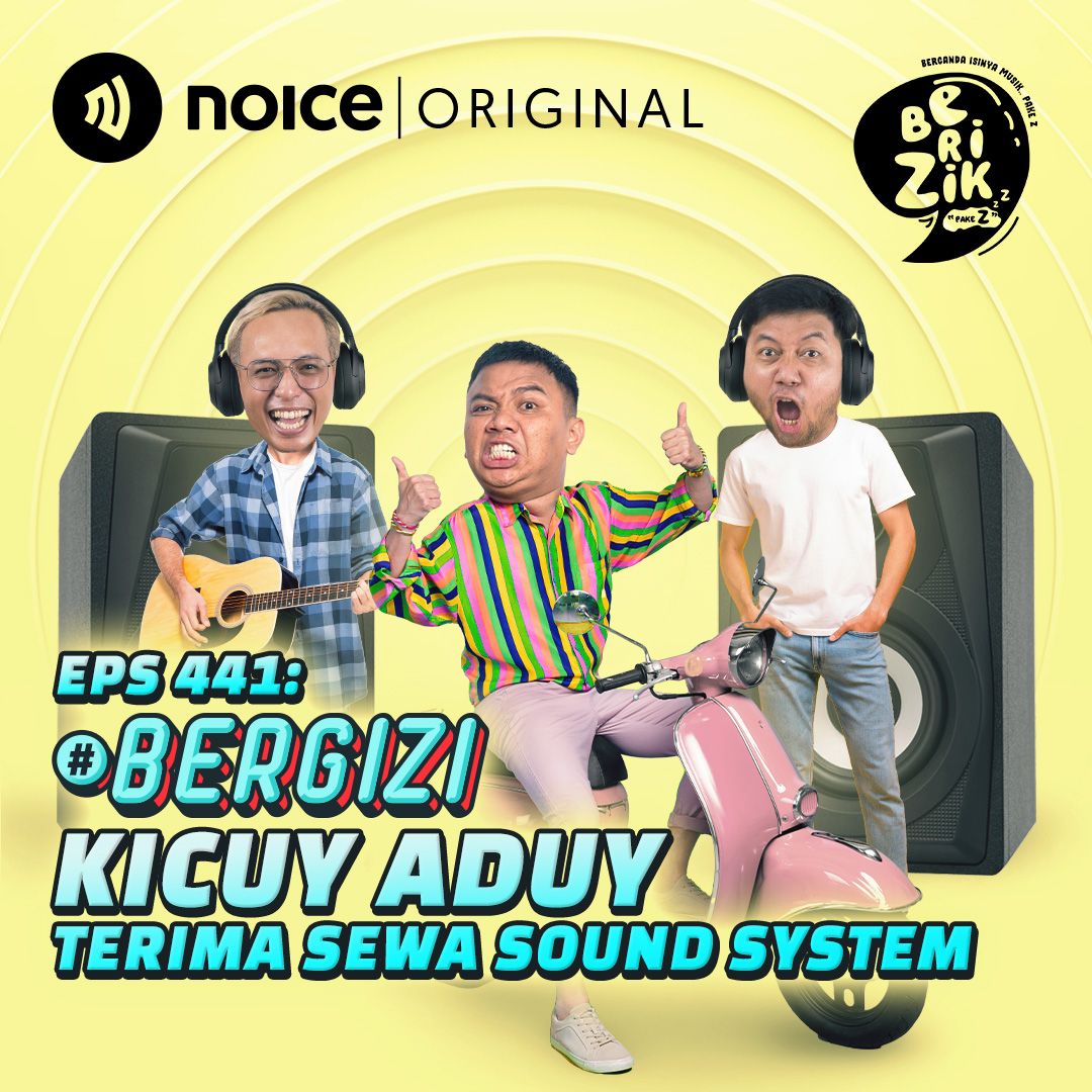 Eps 441: #BERGIZI - Kicuy Aduy Terima Sewa Sound System