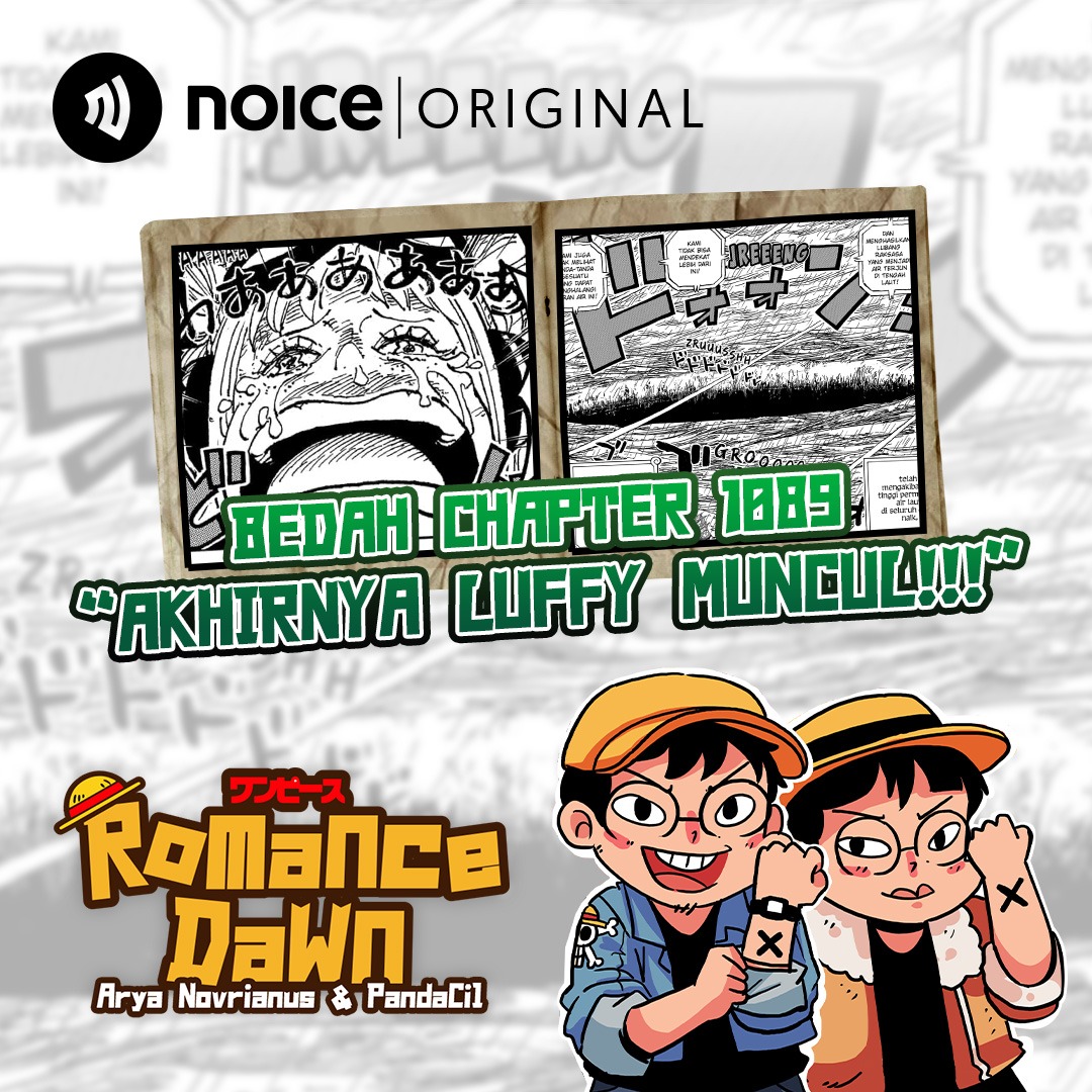 Eps 170: Bedah Chapter 1089 "AKHIRNYA LUFFY MUNCUL!!!"