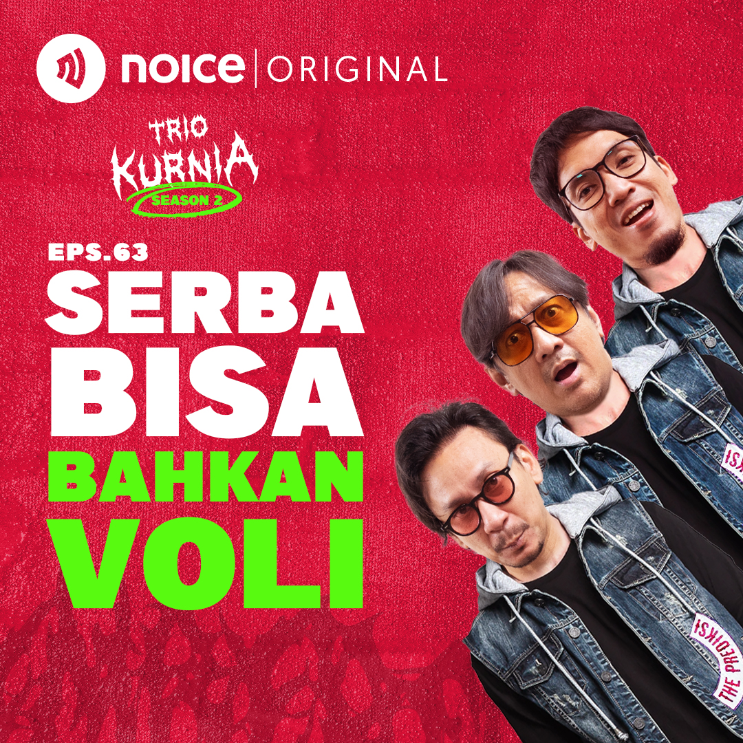 E63: Serba Bisa Bahkan Voli