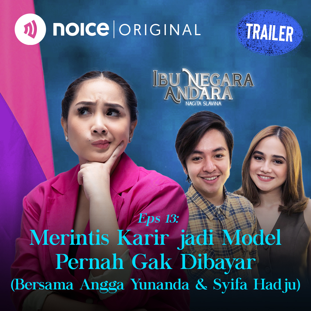 [TRAILER] Merintis Karir jadi Model Pernah Gak Dibayar (Bersama Angga Yunanda & Syifa Hadju)