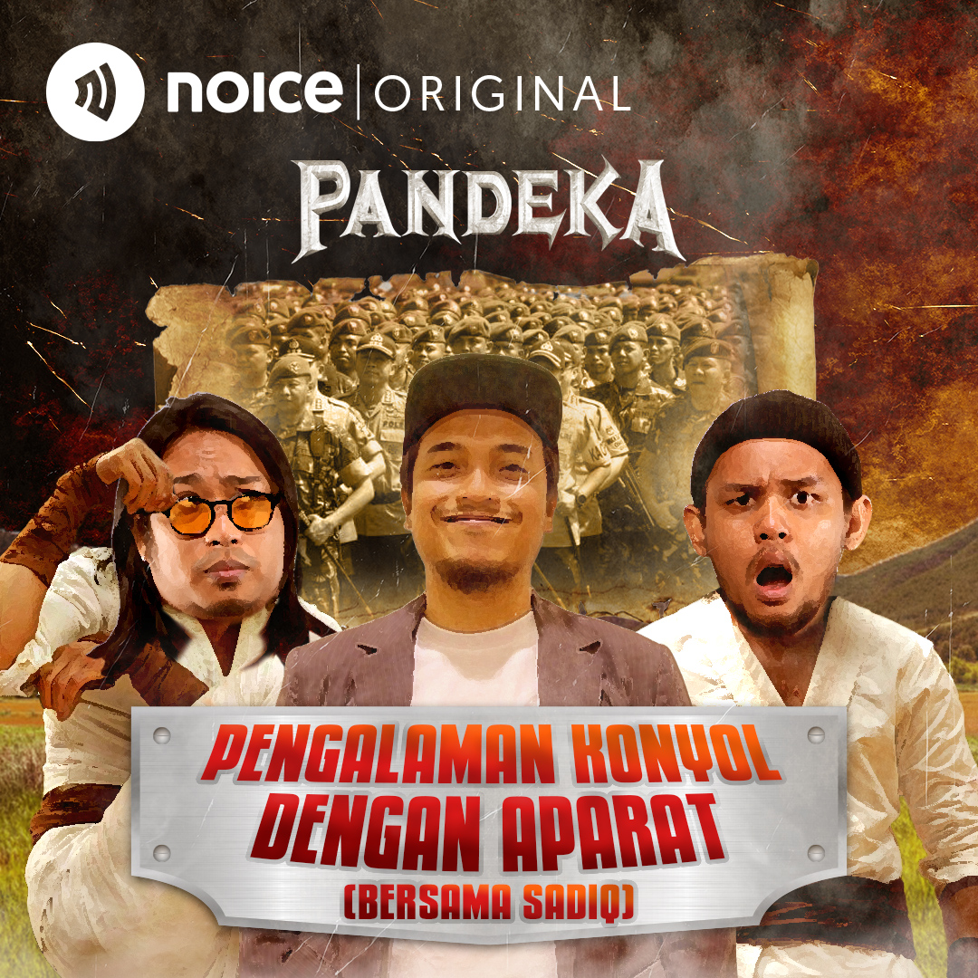 Eps 20: Pengalaman Konyol Dengan Aparat (Bersama Sadiq)