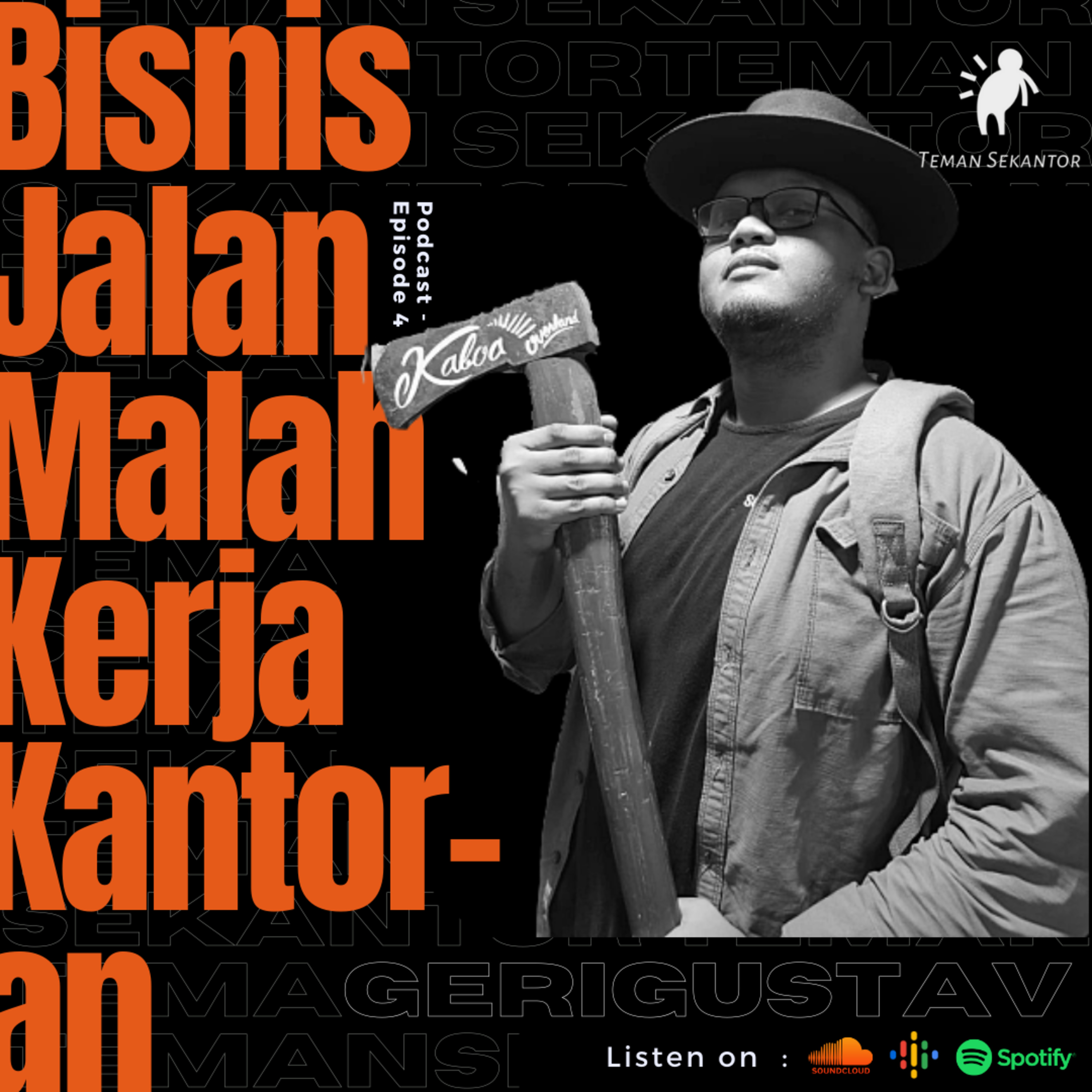 Eps.4 Bisnis Jalan Malah Kerja Kantoran - Geri (Gustav Haircut)