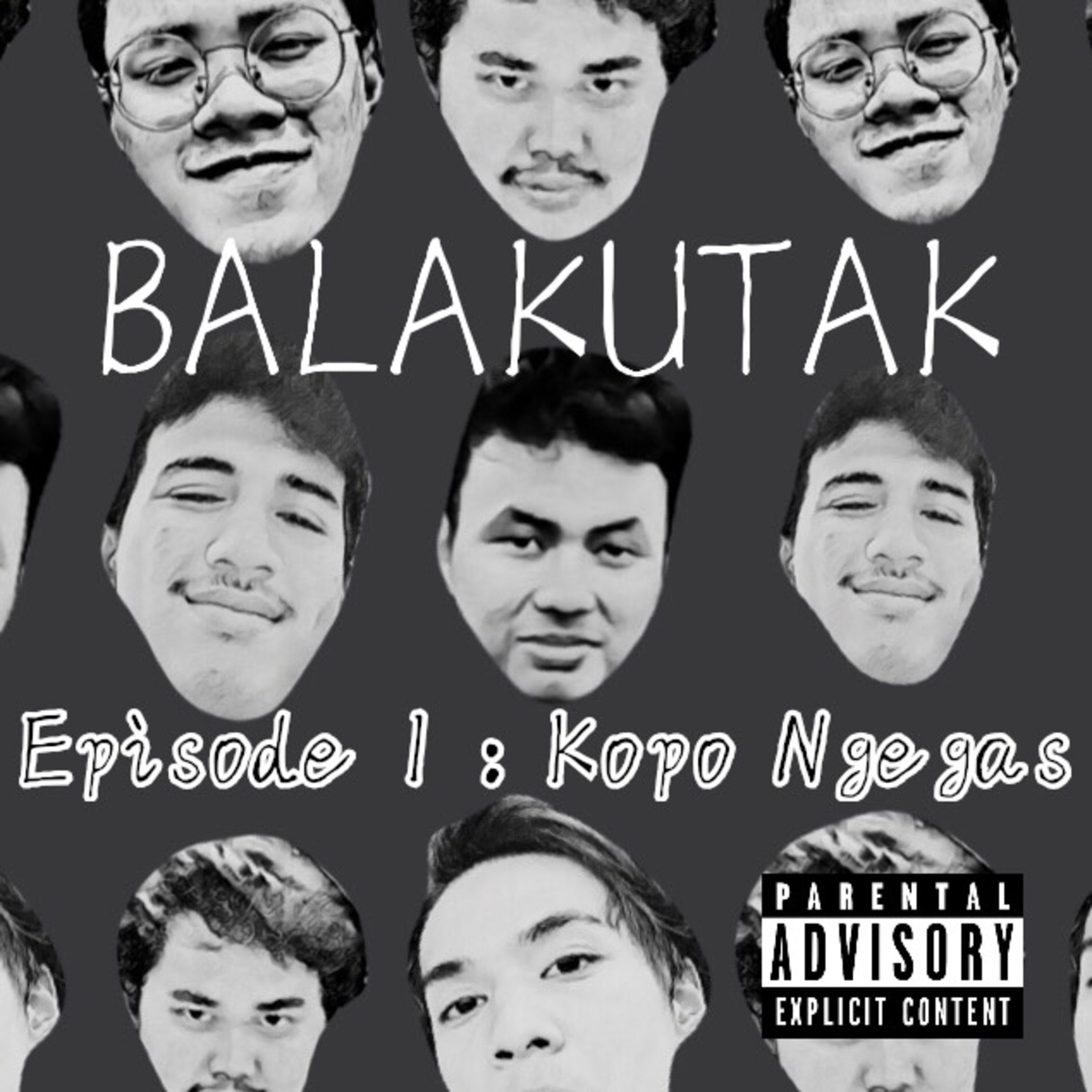 Episode 1 : Kopo Ngegas