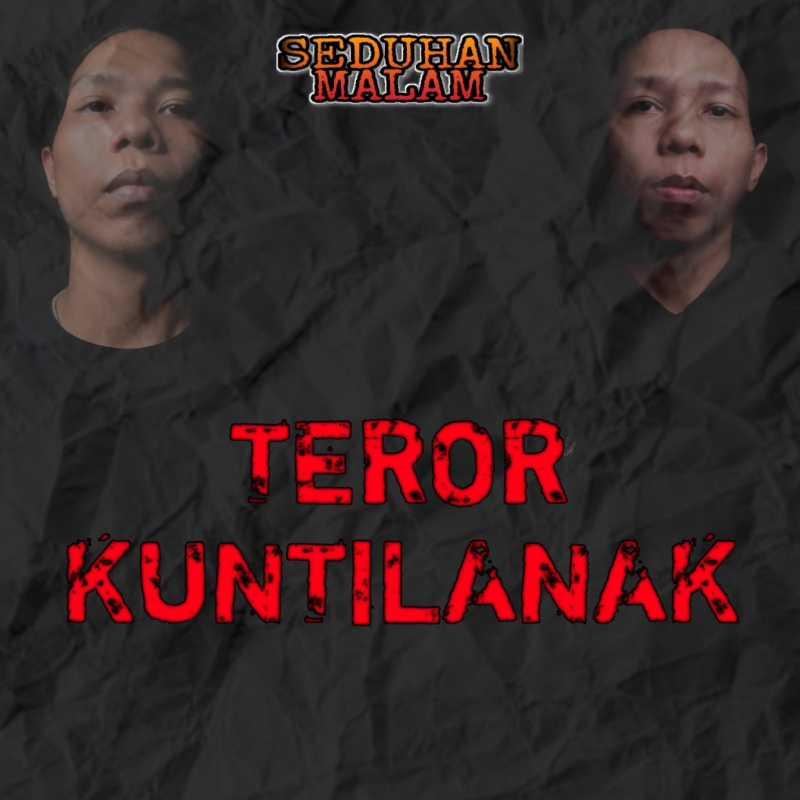 TEROR KUNTILANAK 