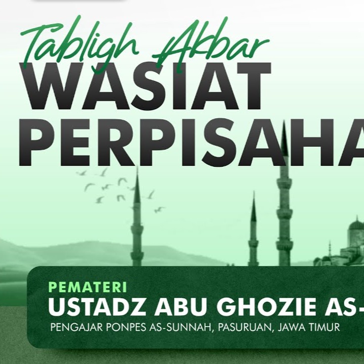 Tabligh Akbar || Wasiat Perpisahan - Ust. Abu Ghozie as-Sundawie (29 Januari 2023)