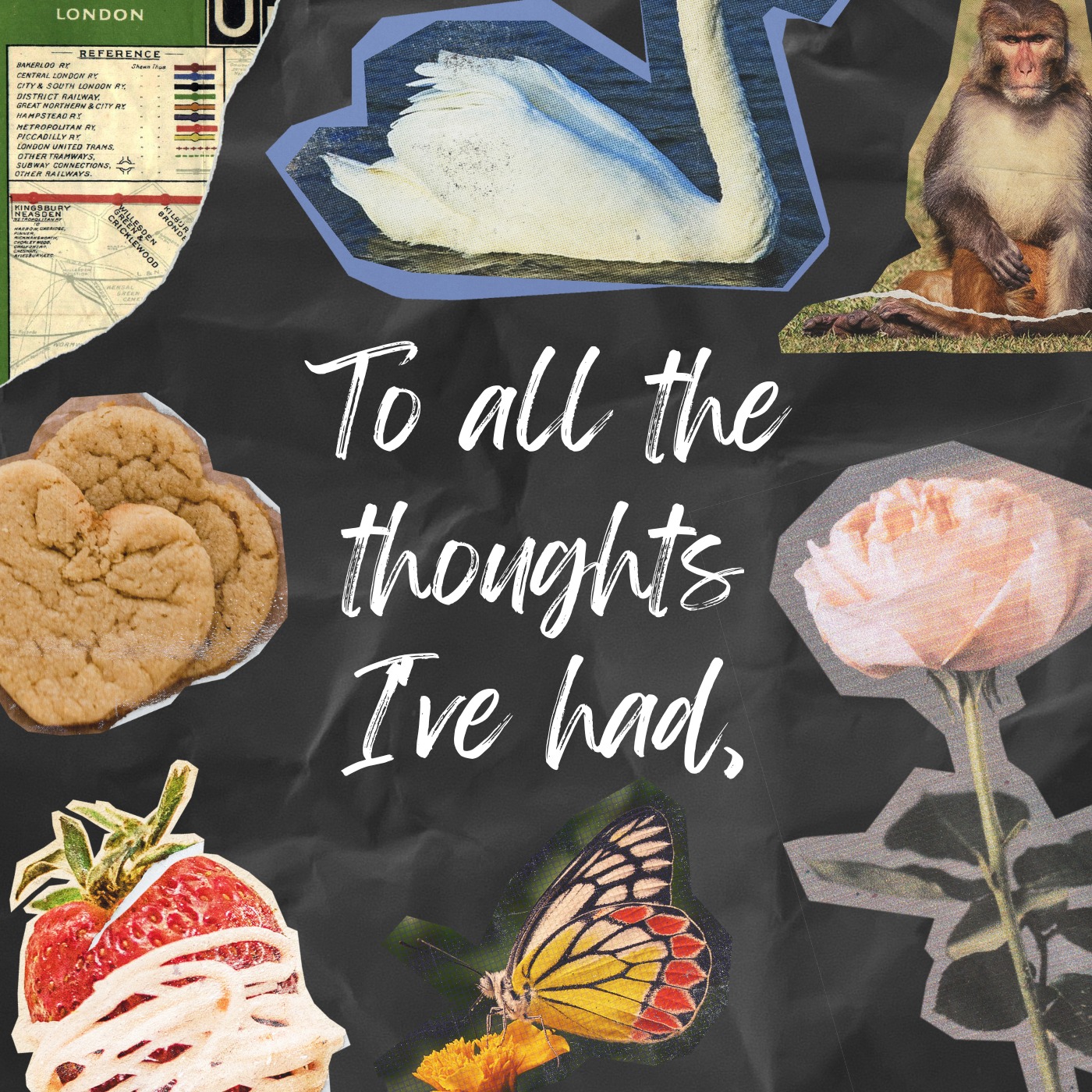 To all the thoughts I've had; a passage to share: unrequited?