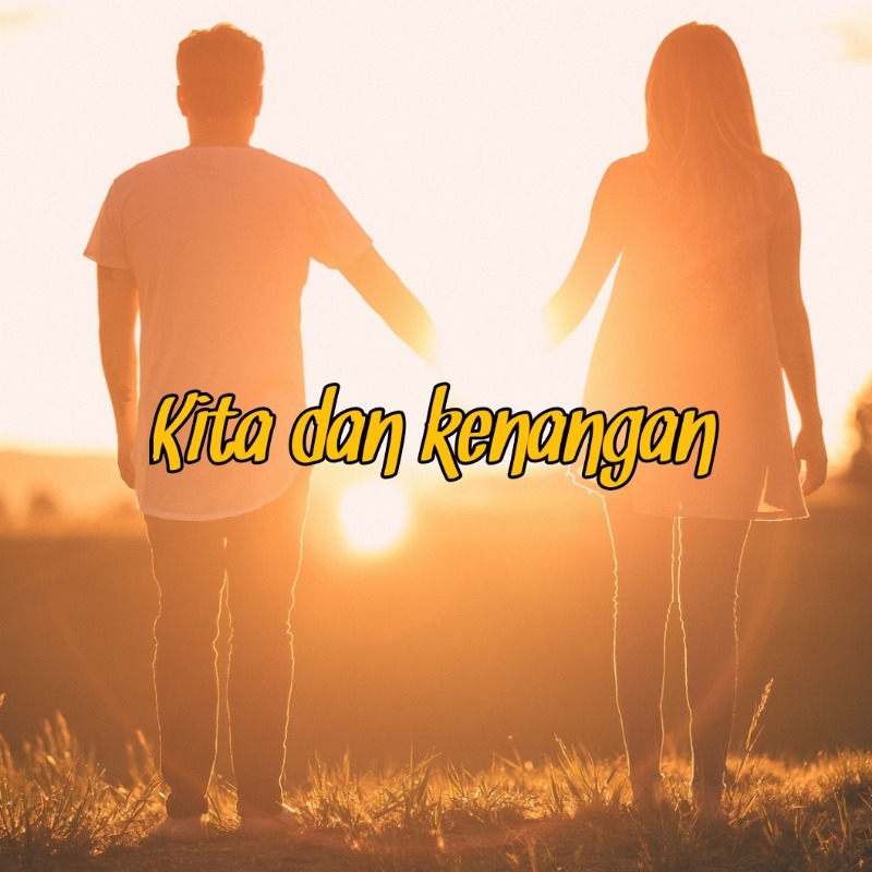 Gavy369-Kita dan kenangan