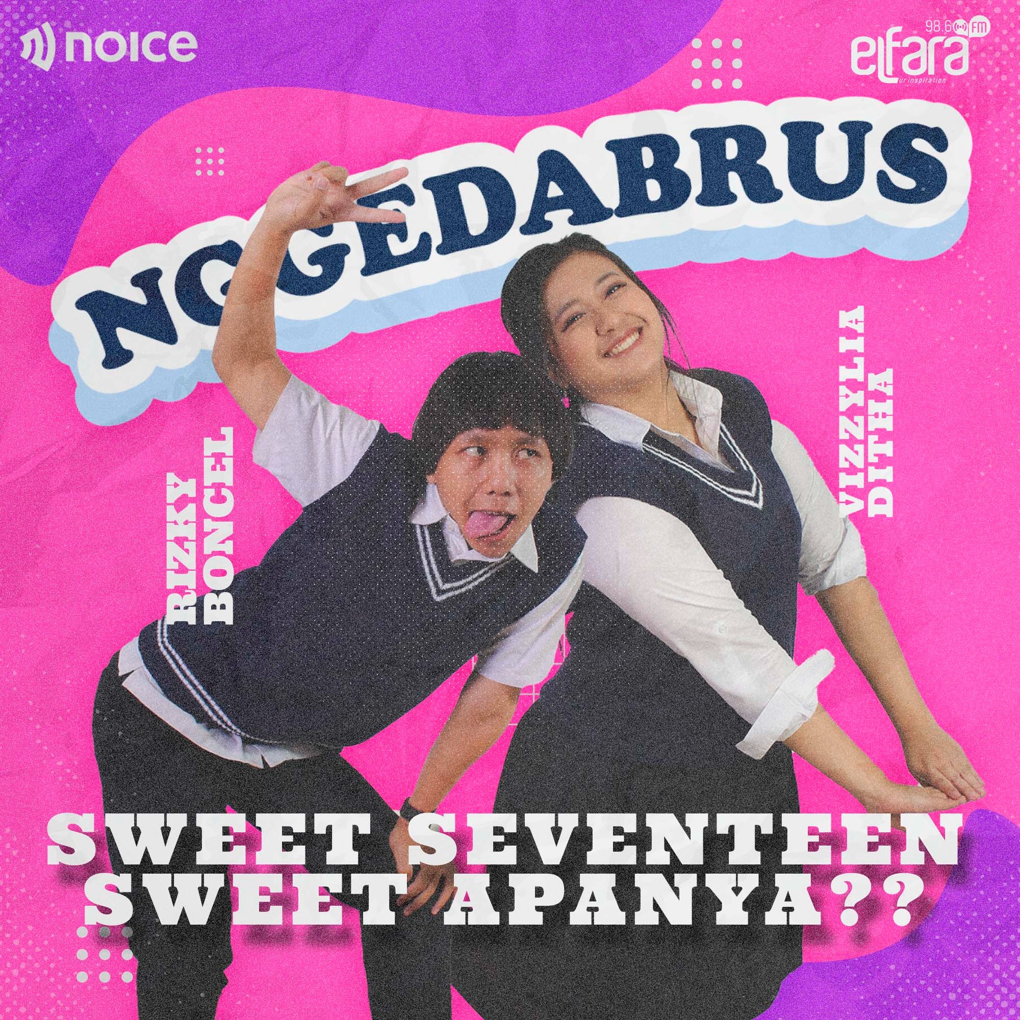 Sweet Seventeen, Sweet Apanya??