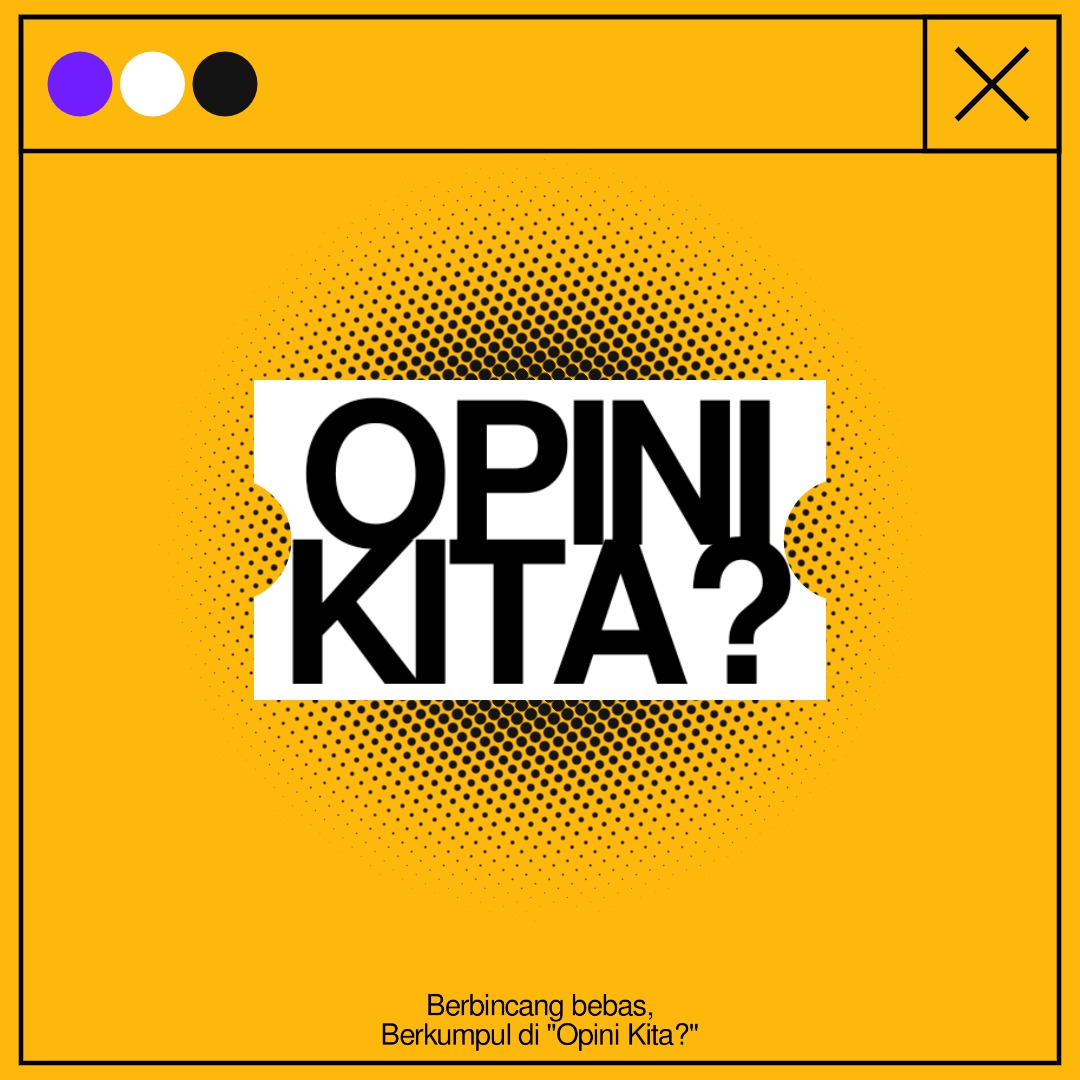 Opini Kita?: EP 0 - Perkenalan