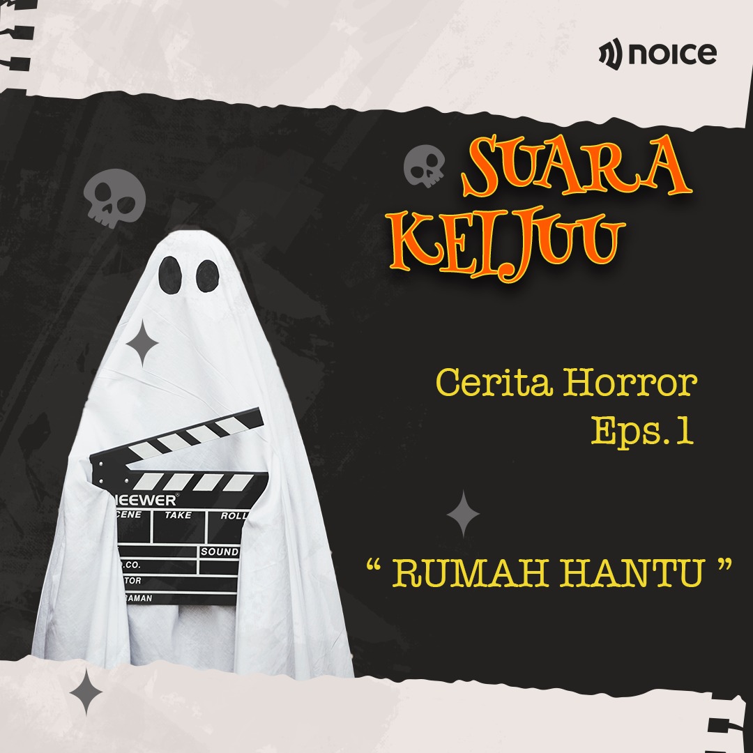 Cerita Horror Episode 1 "Rumah Hantu"