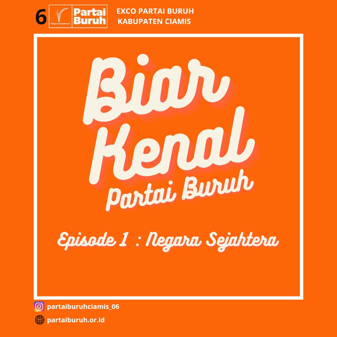 Biar Kenal Episode 1: Negara Sejahtera 