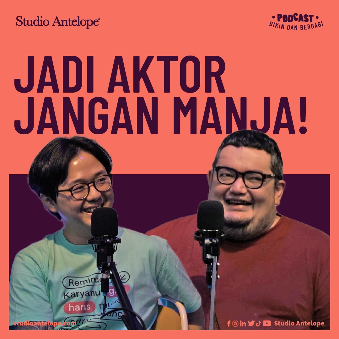 Paul Agusta: Jadi Aktor Jangan Manja! - Podcast Bikin dan Berbagi