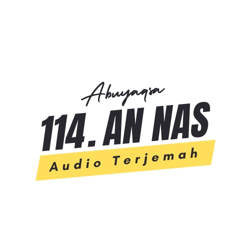 114. An Nas (Manusia)