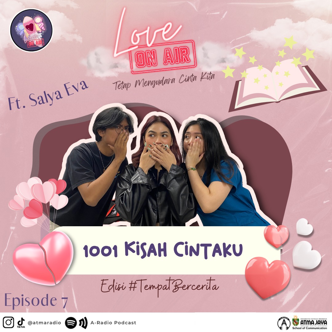 LOVE ON AIR #7 TempatBercerita: "1001 Kisah Cinta Ku 💗"