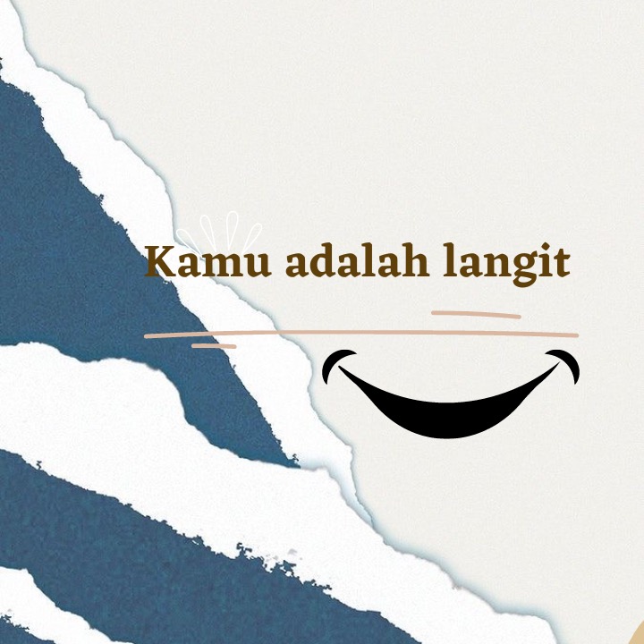 Kamu adalah langit