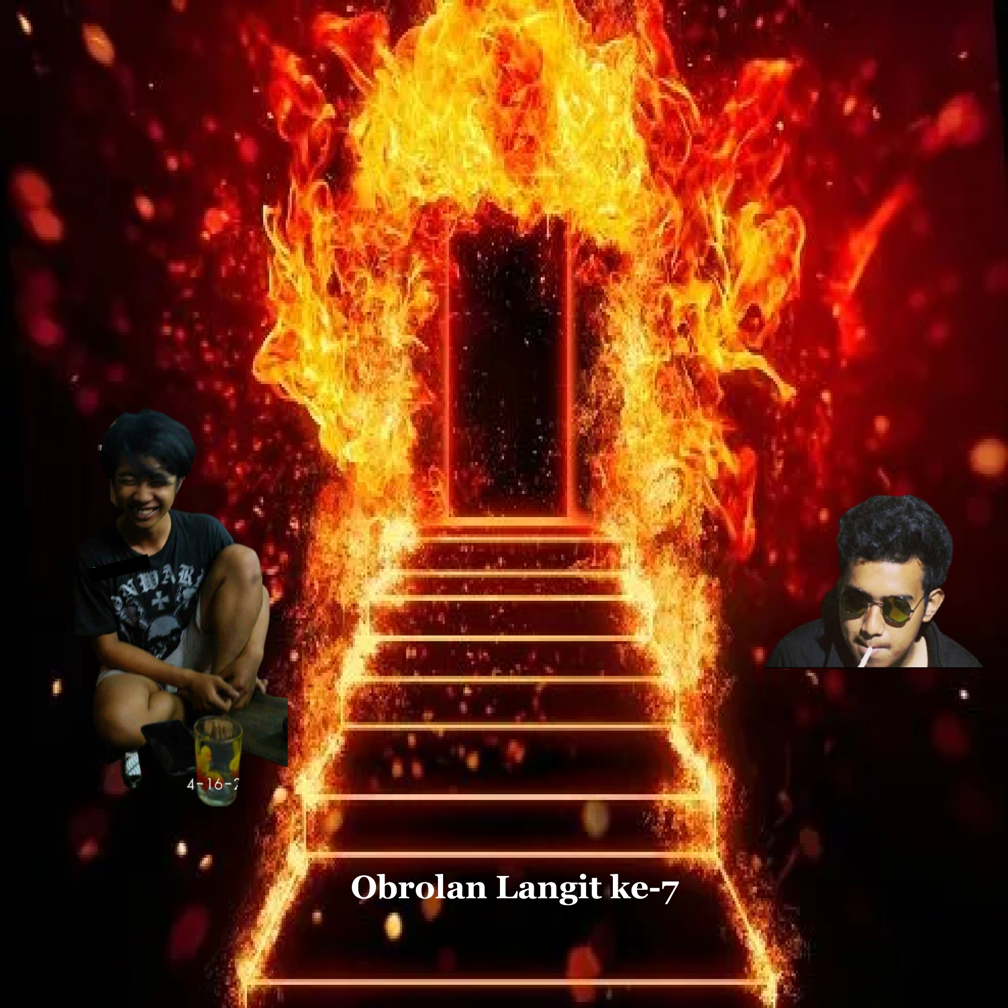 They're Here With us! - Obrolan Langit ke - 7 