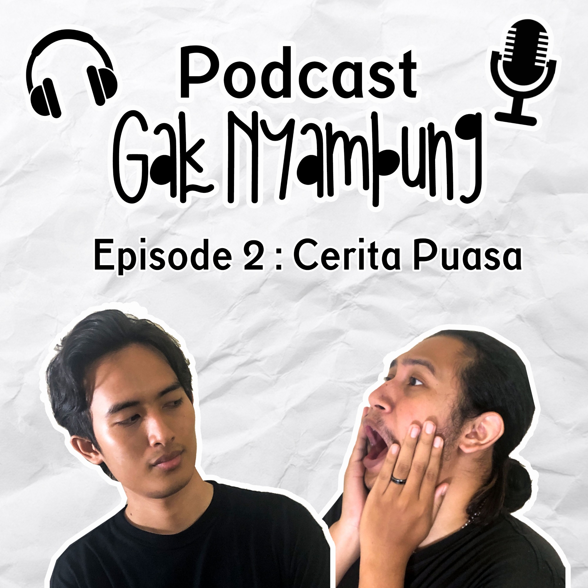 Episode 2 : Cerita Puasa