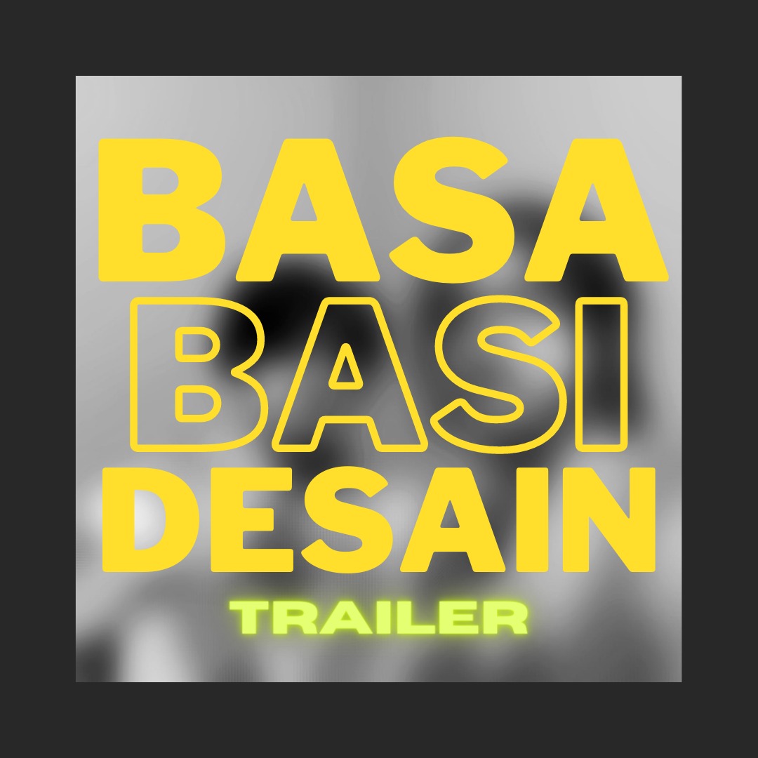 BASA-BASI DESAIN TRAILER
