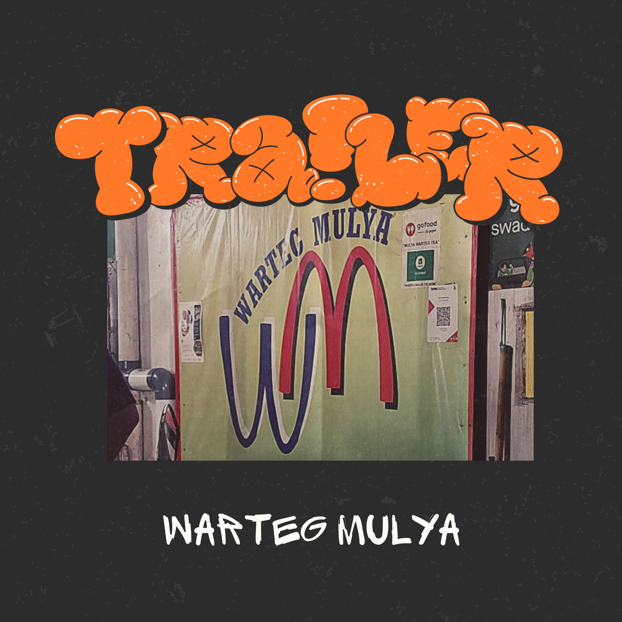 TRAILER PODCAST WARTEG MULYA