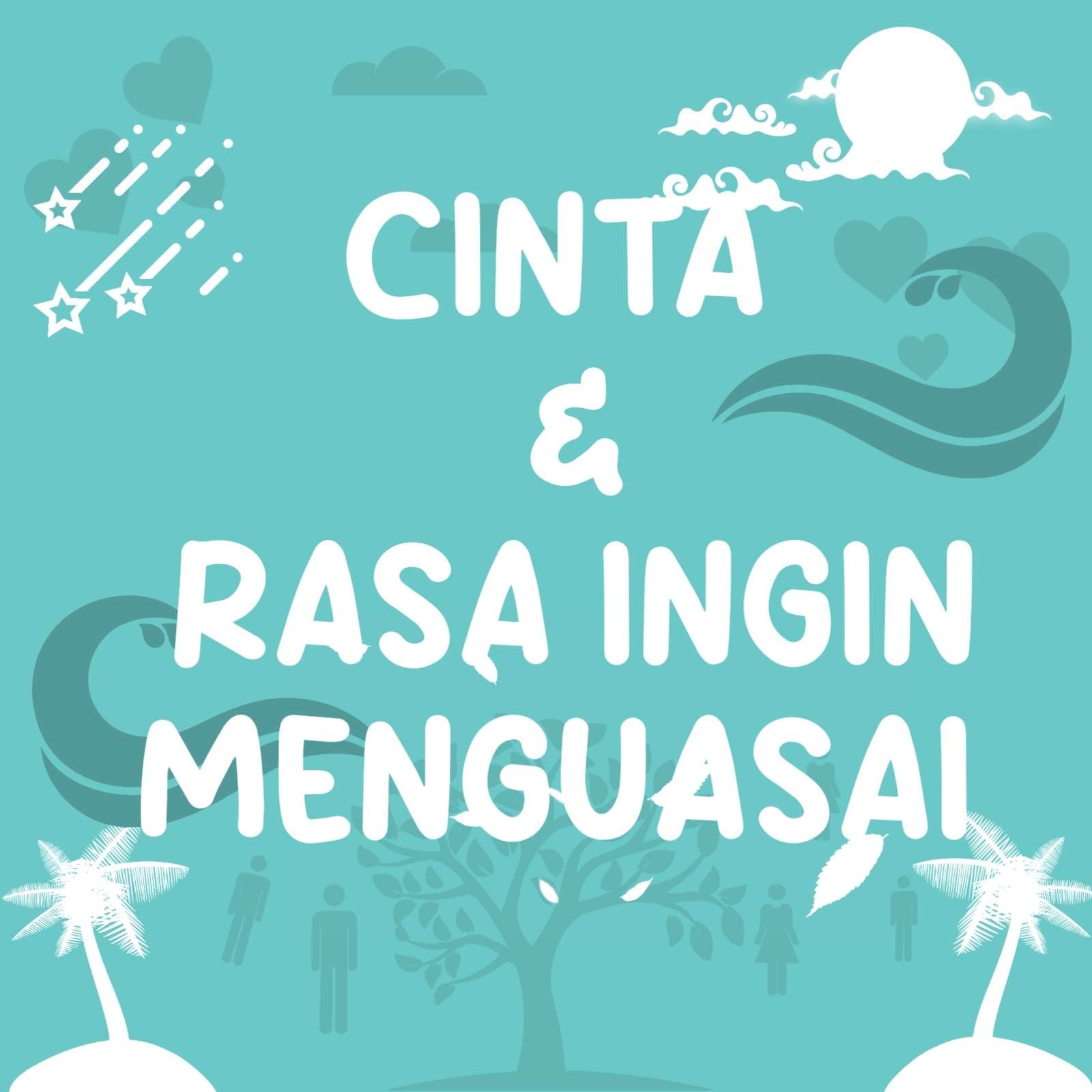 Antara cinta dan rasa ingin menguasai